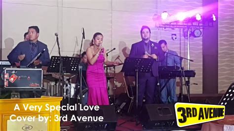 A Very Special Love Cover By 3rd Avenue Youtube