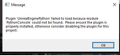 Plugin Unreal Engine Python Failed To Load While Trying To Install