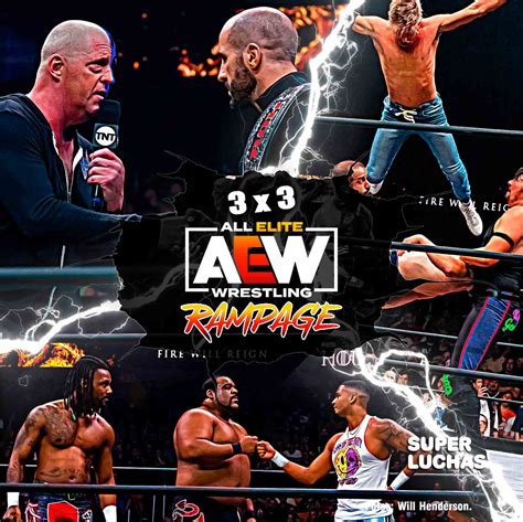 3×3 Lo Mejor Y Lo Peor De Aew Rampage 19 De Agosto 2022 Superluchas