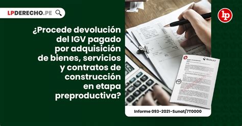 ¿procede Devolución Del Igv Pagado Por Adquisición De Bienes Servicios