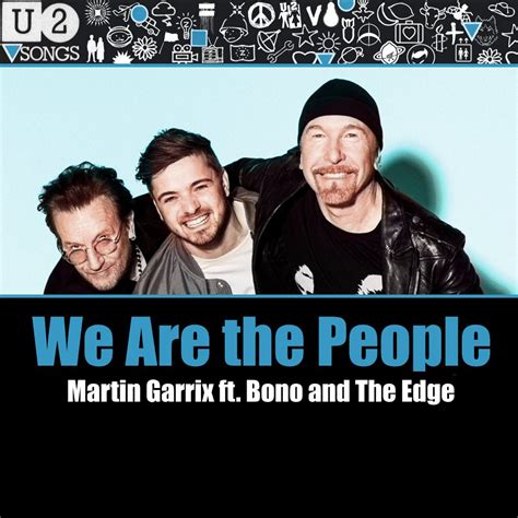 Martin Garrix, Bono & The Edge - We Are The People (Studio Acapella ...