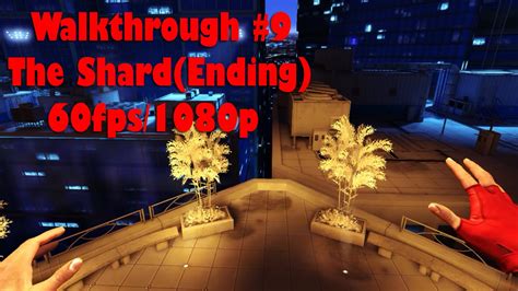 Mirror S Edge Walkthrough Chapter Ending The Shard Fps Fullhd