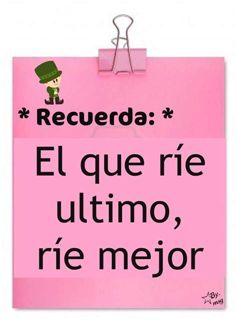 A Pink Clipboard With The Words Recuerda And El Que Re Utimoo Rie Mejor