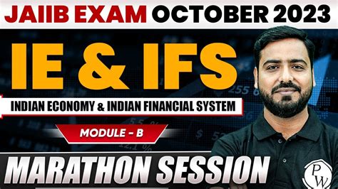 Jaiib Ie And Ifs Marathon Class Module B Indian Economy And Indian