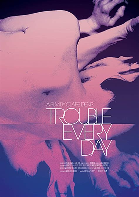 Trouble Every Day 2001