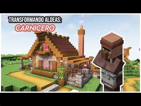 Minecraft Building C Mo Hacer Una Casa De Carnicero Youtube