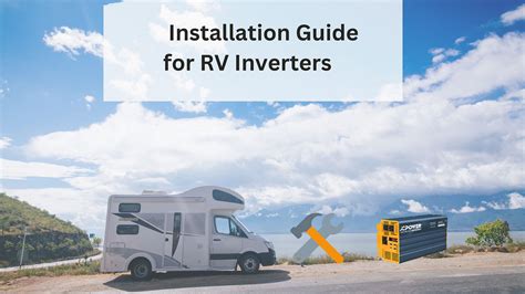 Installation Guide For RV Inverters Junchipower