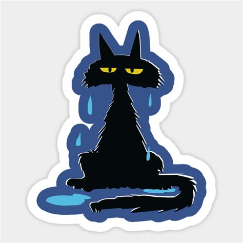 Wet Drippy Cat Wet Drippy Cat Sticker Teepublic