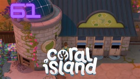 CORAL ISLAND EA Let S Play Folge 061 Erkundung Des Wertstoffhofes