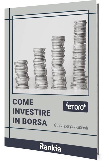 Guida di come investire in borsa Rankia Comunità finanziaria