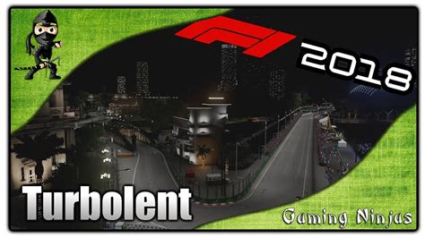 Turbolent F1 2018 Karriere 015 Singapur GP YouTube