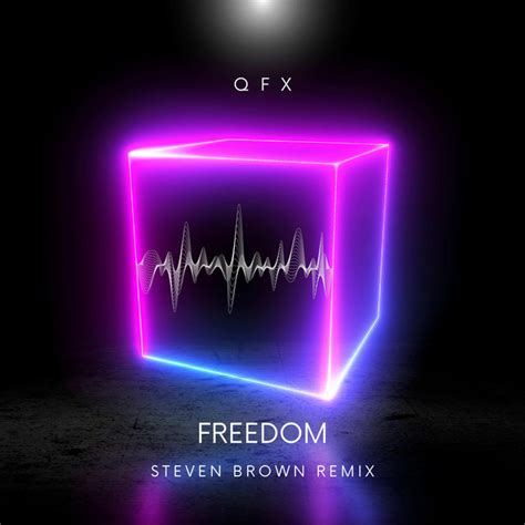 Qfx Freedom Single By Qfx Spotify