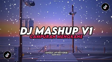 Dj Mashup Mengkane 😋🤙 Speed Up Reverb⚡️ Youtube