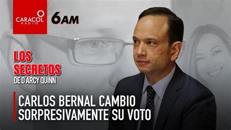 El Magistrado Carlos Bernal Cambi Sorpresivamente Su Voto Frente A