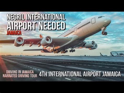 Negril International Airport Needed Jamaica - YouTube