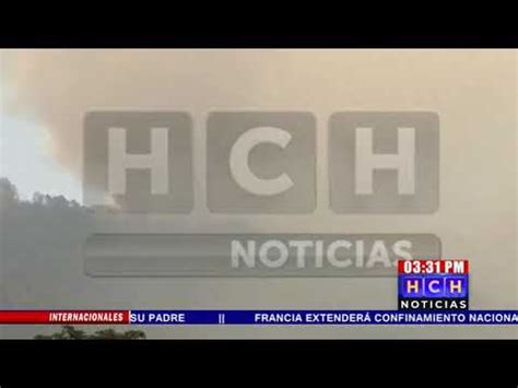 Incendio Arrasa Monta A La Oki Comayagua Youtube