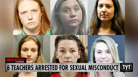 6 Teachers Arrested For Sexual Misconduct In Span Of 2 Days Youtube