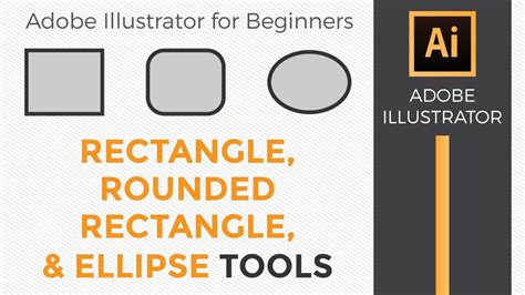 How To Use The Rectangle Rounded Rectangle And Ellipse Tools In Adobe