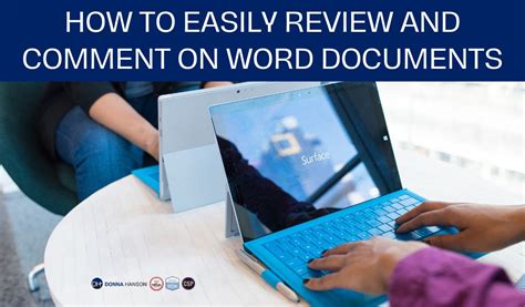 Comment And Review Microsoft Word Documents With Ease Donna Hanson