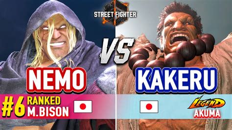 SF6 NEMO 6 Ranked M Bison Vs KAKERU Akuma Street Fighter 6