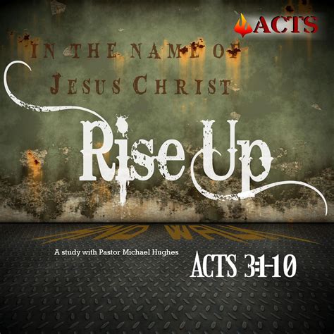 Acts 31 10 Rise Up