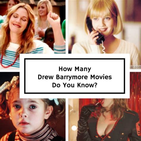 How Many Drew Barrymore Movies Do You Know Quiz Social