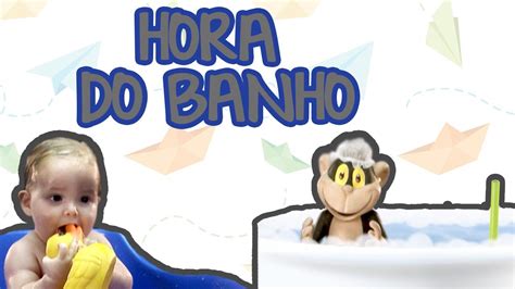 Hora Do Banho Beb Mais Casa Youtube