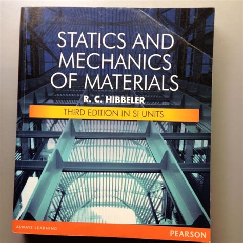 Statics And Mechanics Of Materials Rd Edition In Si Units R C