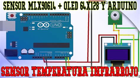 Sensor Infrarrojo Mlx Temperatura Con Arduino Y Oled X Youtube