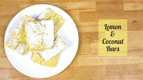 Lemon Coconut Bars Recipe Delicious Food Adventures YouTube