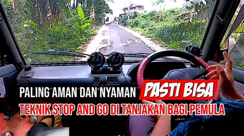 Teknik Stop And Go Di Tanjakan Paling Aman Dan Nyaman Bagi Pemula YouTube