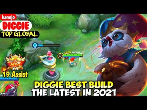 DIGGIE BEST BUILD IN 2021 TOP GLOBAL DIGGIE Kanojo MOBILE LEGENDS