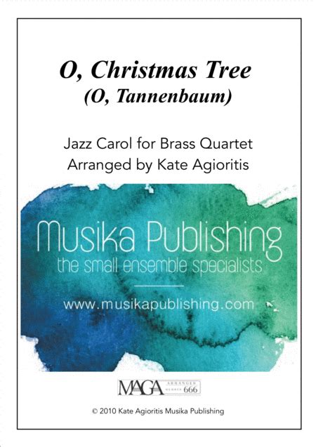 O Christmas Tree O Tannenbaum Jazz Carol For Brass Quartet Arr K