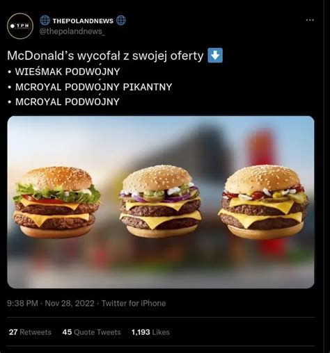 Mcdonald S W Polsce W A Nie Wycofa Kilka Rzeczy Niekt Rzy B D Mocno