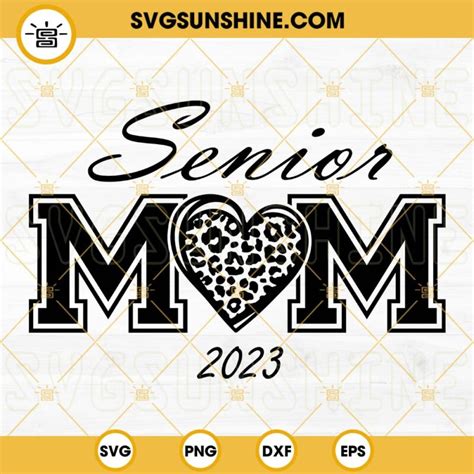 Senior Mom 2023 Svg Leopard Heart Svg Senior 2023 Svg Graduate Svg