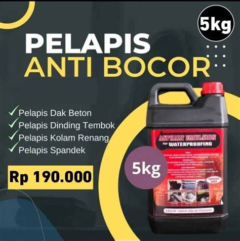 Aspal Cair Emulsi Kg Anti Bocor Anti Rembes Lazada Indonesia