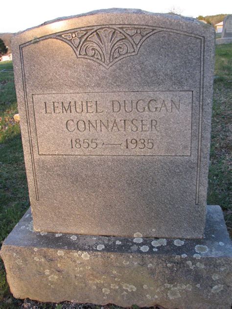 Lemuel Duggan Connatser 1855 1935 Find A Grave Memorial