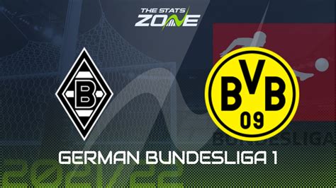 Borussia Monchengladbach Vs Borussia Dortmund Preview Prediction