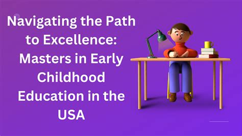 Navigating The Path To Excellence Masters In Early Childhood Education