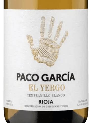 Paco Garcia El Yergo Tempranillo Blanco Vivino Us