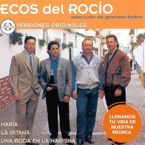 Reproducir Selecci N De Grandes Exitos De Ecos Del Rocio En Amazon Music