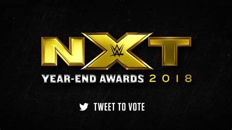 Wwe Announces Nxt Year End Awards For 2018