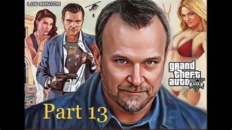 Part Gta V Th Anniversary Playthru With Ned Luke Aka Michael De