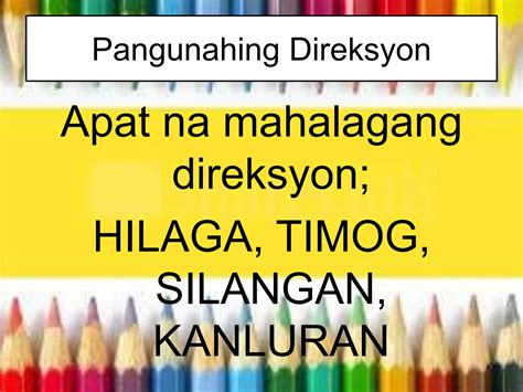 Gr 3 Pangunahing Direksyon Ppt