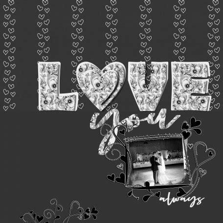 Love You Always By Celestine Sisk Digitalscrapbook Digital