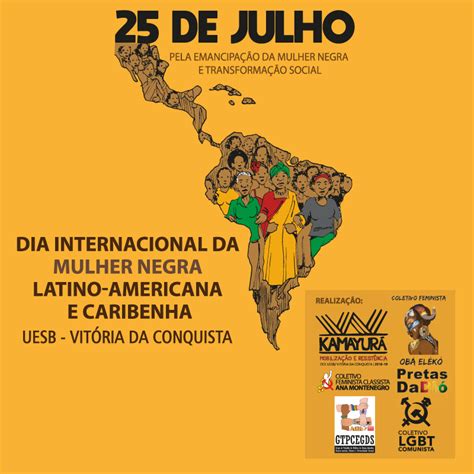 Dia Internacional Da Mulher Negra Latino Americana E Caribenha Uesb