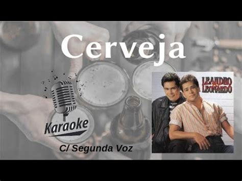 Cerveja Karaok Playback C Segunda Voz Original E Backings C Letra