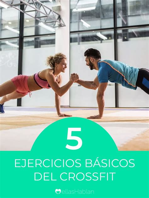 Ejercicios B Sicos Del Crossfit Ellas Hablan Ejercicios B Sicos