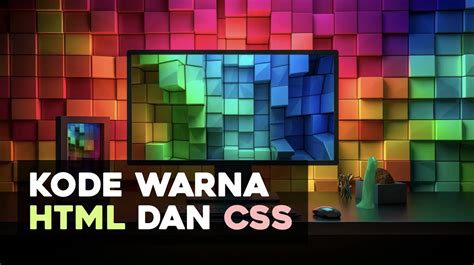 Daftar Kode Warna Html Dan Css Lengkap 140 Visual Dan Cara Blog Koding