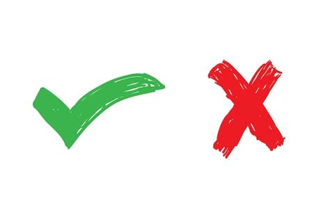 Premium Vector Vector Hand Drawn Of Green Check Mark And Red Cross